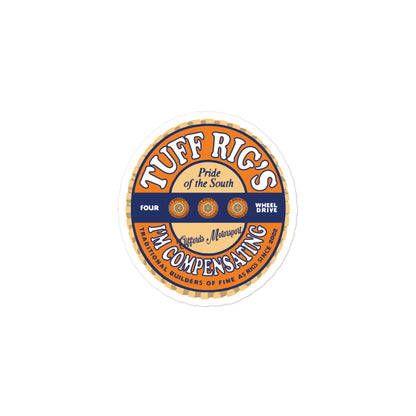 Tuff Rig's - I'm Compensating - Vinyl sticker